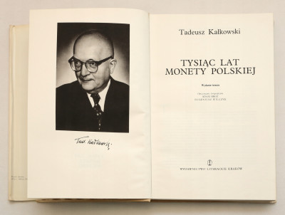 Tadeusz Kałkowski - Tysiąc Lat Monety Polskie