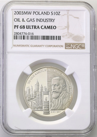 10 złotych 2003 Przemysł Naftowy NGC PF68 UC