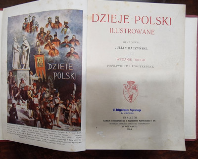 DZIEJE POLSKI - Julian Baczyński, Poznań 1909
