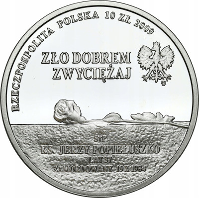 Polska 10 złotych, 2009 Jerzy Popiełuszko - SREBRO