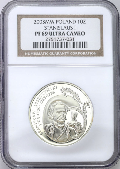 10 złotych 2003 Leszczyński NGC PF69 ULTRA CAMEO