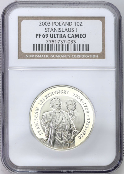 10 złotych 2003 Leszczyński NGC PF69 ULTRA CAMEO