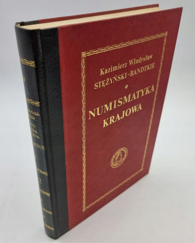 Bandtkie Stężyński - Numismatyka Krajowa - REPRINT