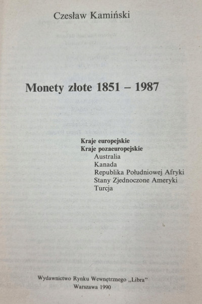 Monety złote 1851 - 1987 Czesław Kamiński