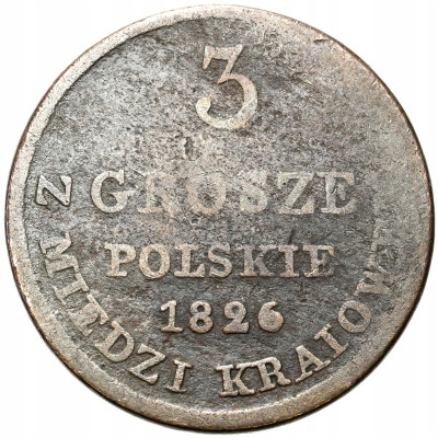 Polska XIX w. 3 grosze 1826 IB - Z MIEDZI KRAIOWEY