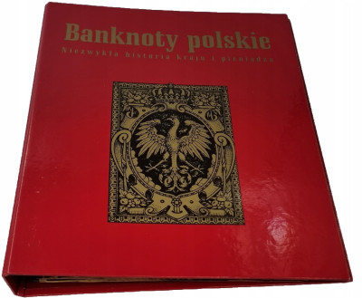 Banknoty polskie. Niezwykła historia kraju i pieniądza – KOMPLET