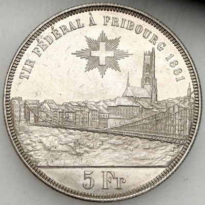 Szwajcaria. 5 franków 1881, Berno - Festiwal Strzelecki, Fribourg - ŁADNE