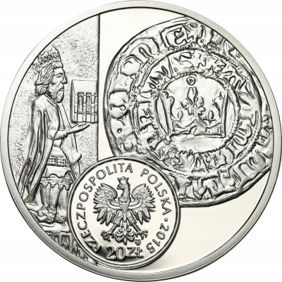 III RP. 20 złotych 2015 Grosz Kazimierza Wielkiego - SREBRO