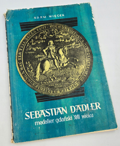 Więcek Adam - Sebastian Dadler, medalier gdański