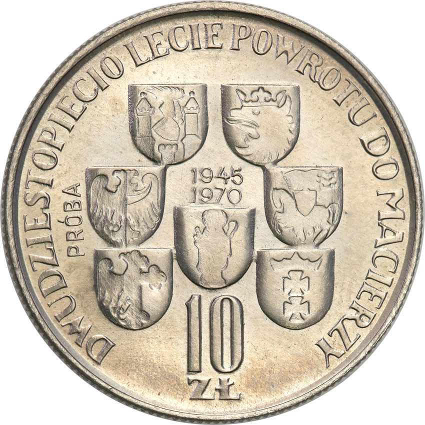 PRL. PRÓBA Nikiel 10 złotych 1970 XX lecie powortu do macierzy