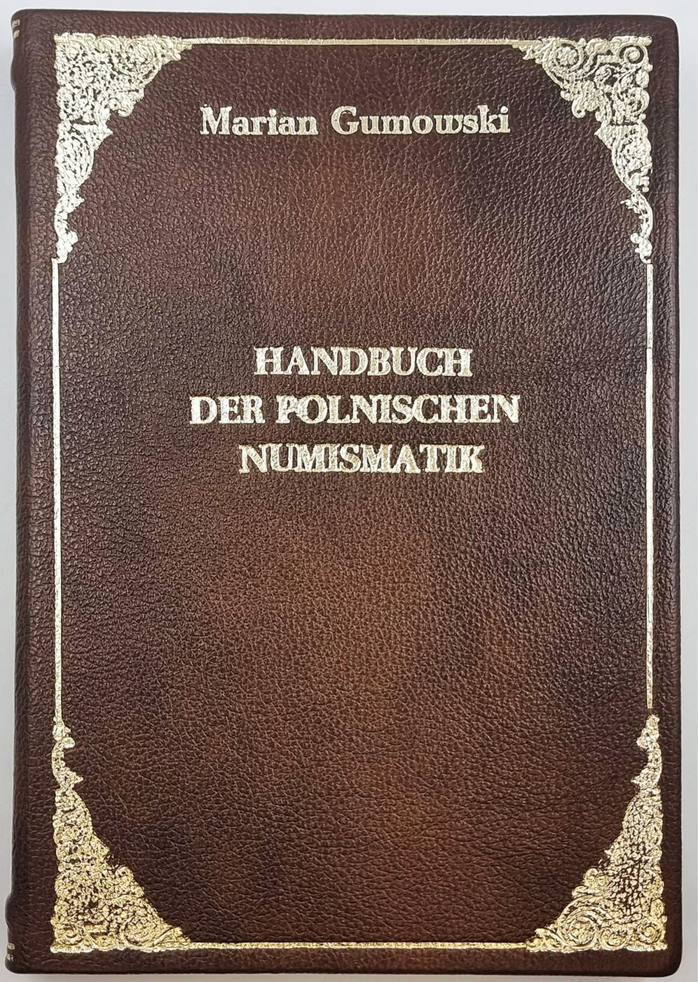 Marian Gumowski - Handbuch der polnischen Numismatik - OPRAWIONE