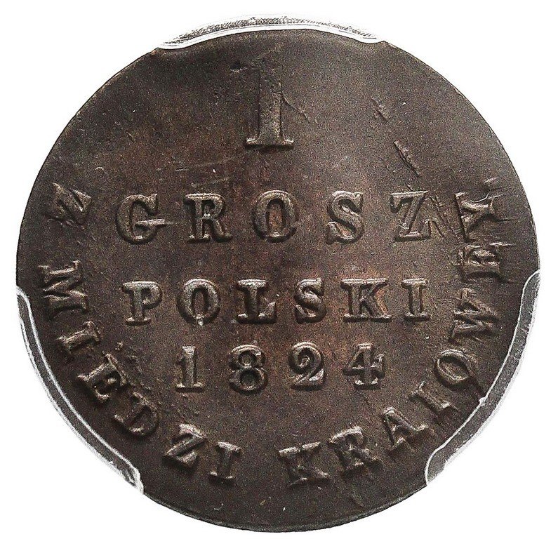  Królestwo Polskie / Rosja. 1 grosz  polski 1824, Warszawa, PCGS MS63BN