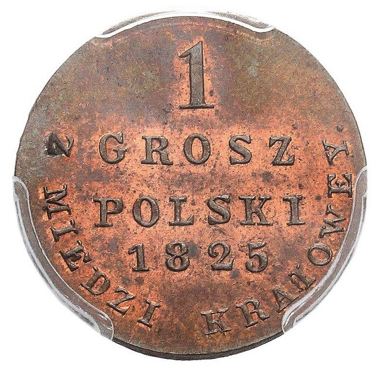  Królestwo Polskie / Rosja. 1 grosz 1825, Warszawa, PCGS MS65RB