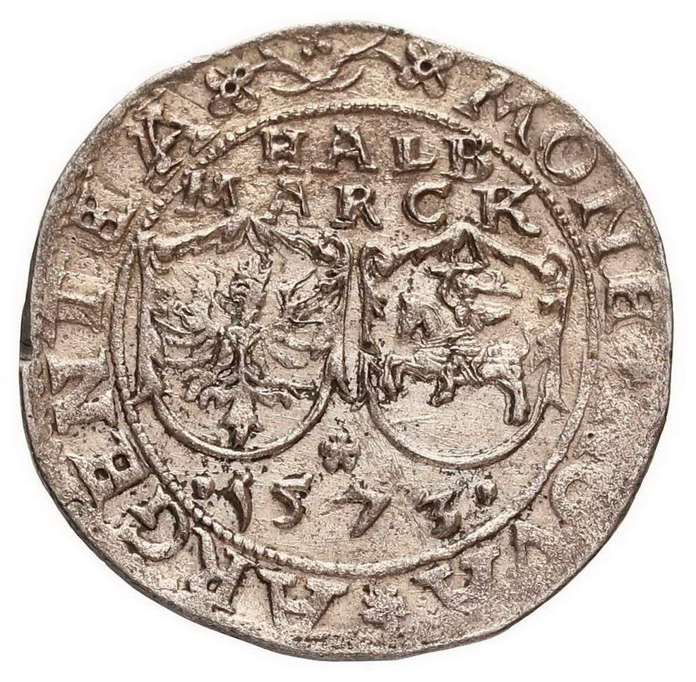 Zygmunt II August. Inflanty, pół marki 1573, Dahlholm. Ex. Karolkiewicz lot 2140