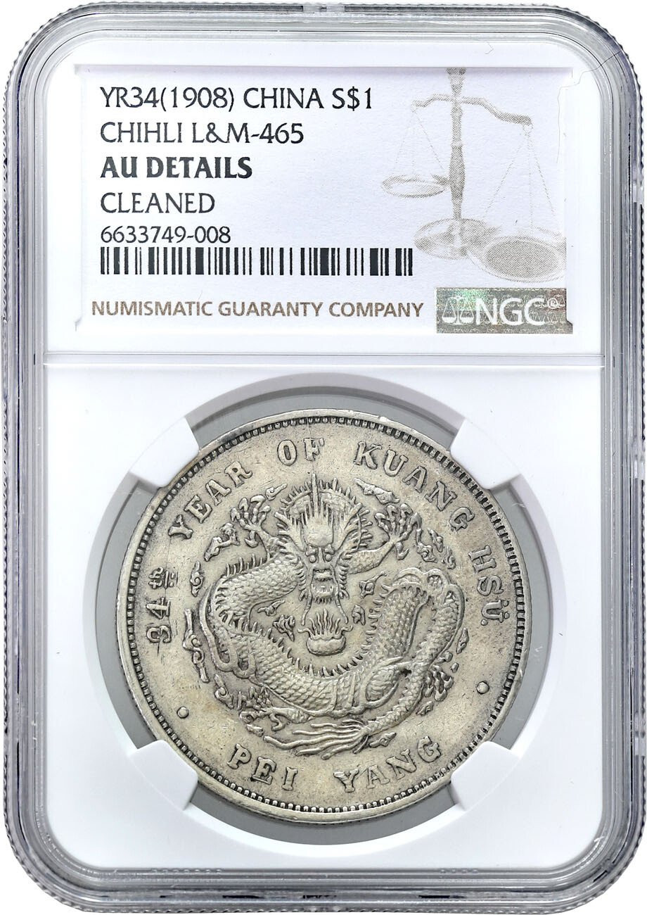 Chiny, Chihli. Dolar Yr. 34 (1908) NGC AU - RZADKI