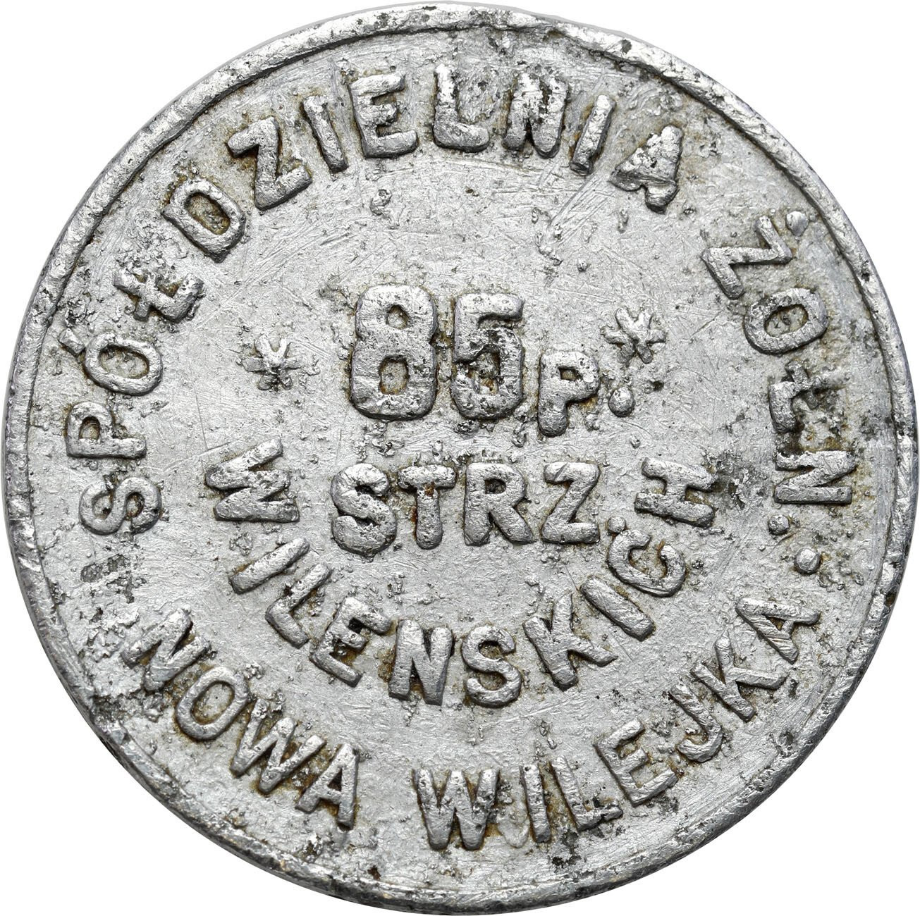 Nowa Wilejka - 1 złoty Spółdzielni Żołnierskiej 85 Pułku Strzelców Wileńskich – RZADKIE