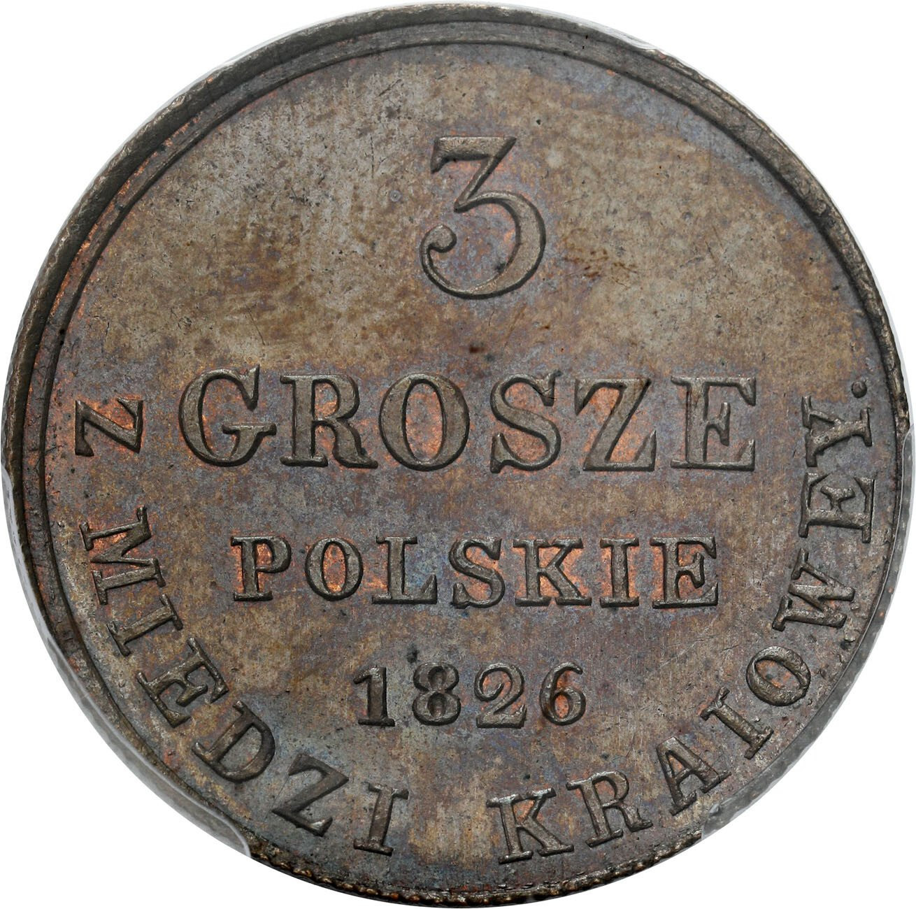 Polska XIX w. 3 grosze 1826 IB Z MIEDZI KRAIOWEY PCGS MS64 BN (MAX)