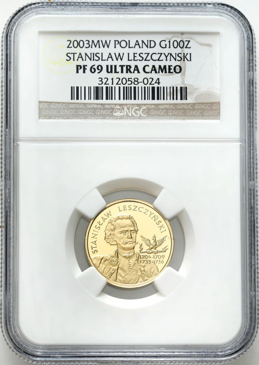 III RP. 100 złotych 2003 Stanisław Leszczyński NGC PF69 ULTRA CAMEO (2 MAX)