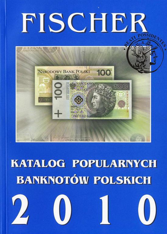 FISCHER Katalog pop. banknotów polskich 2010