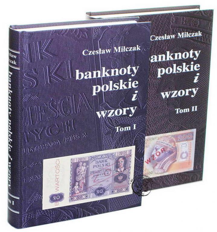 Czesław Miłczak - Banknoty polskie i wzory NOWOŚĆ!