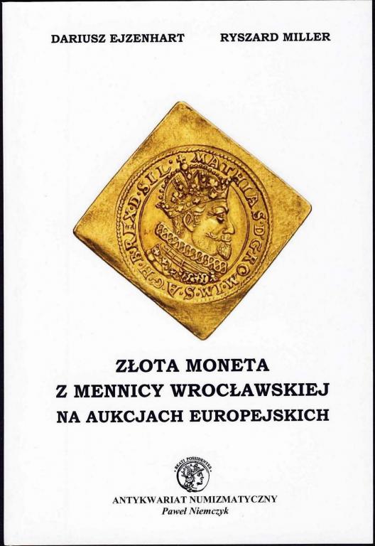 Złota Moneta z Mennicy Wrocławskiej