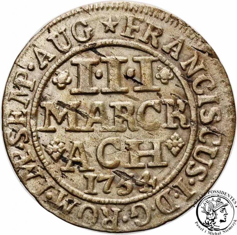 Niemcy Aachen 3 Marck 1754 st.3+