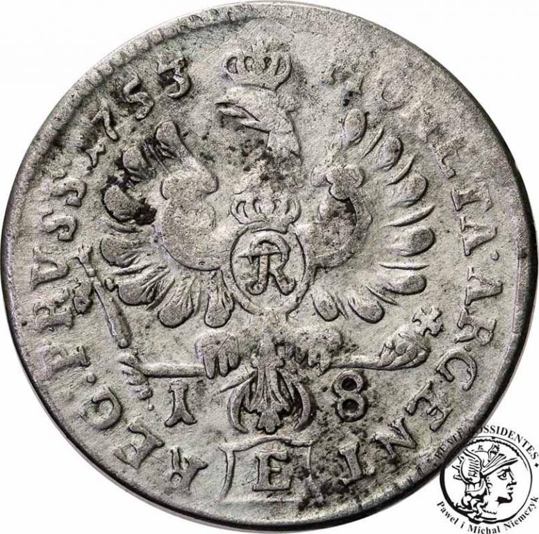 Niemcy Prusy 18 groszy 1753 E Królewiec st.3