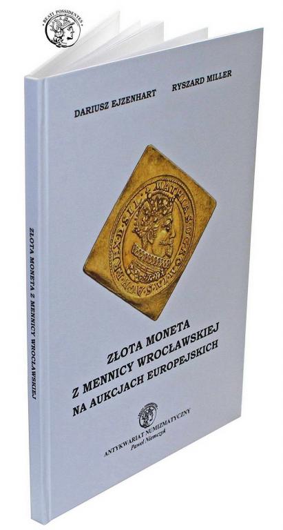 Złota Moneta z Mennicy Wrocławskiej