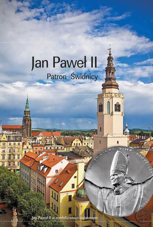Jan Paweł II medale katalog wystawy Świdnica 2013