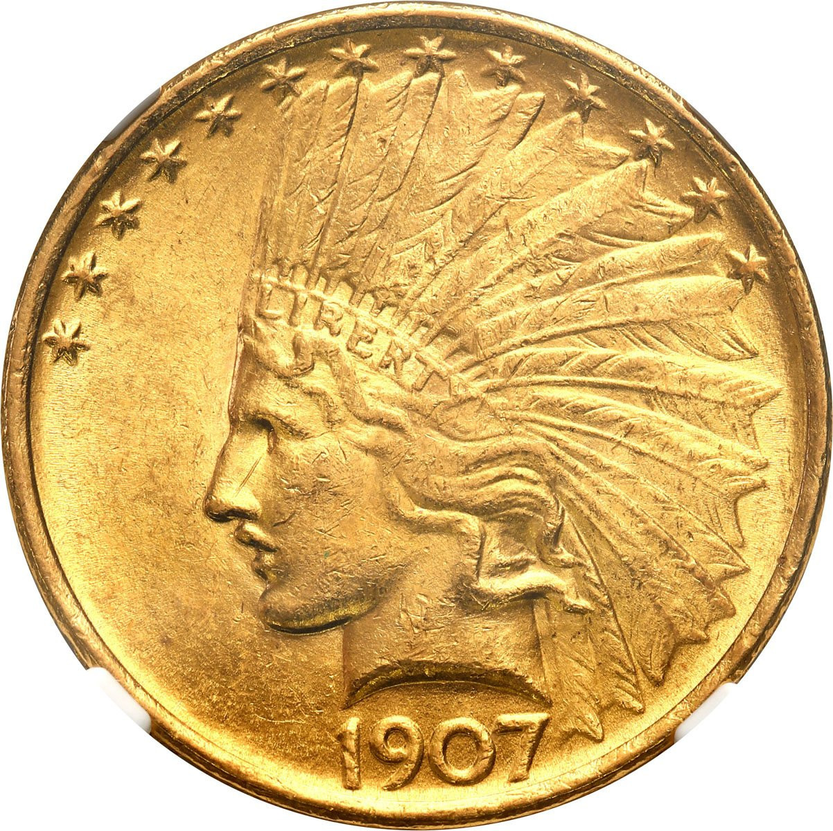 USA 10 dolarów Indianin 1907 NO MOTTO pierwszy rocznik bicia NGC MS62