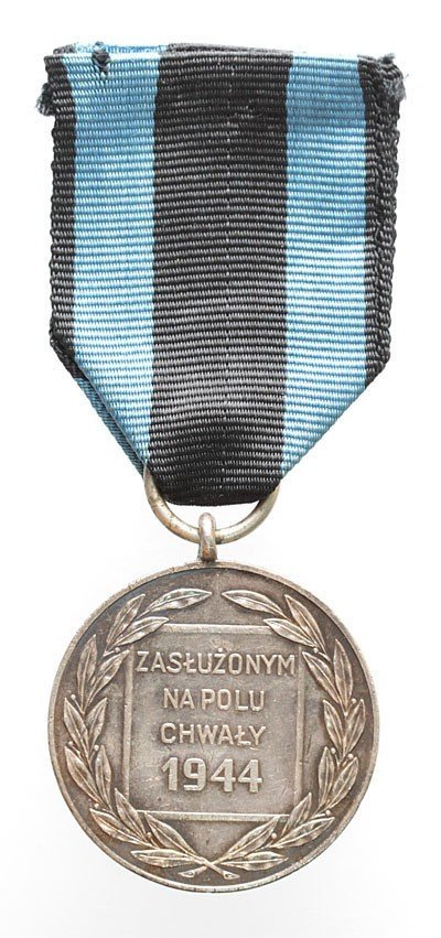 Medal &quot;ZASŁUŻONYM NA POLU CHWAŁY 1944&quot;