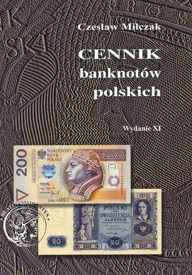 Czesław Miłczak - CENNIK banknotów polskich / wydanie XI - NOWOŚĆ!