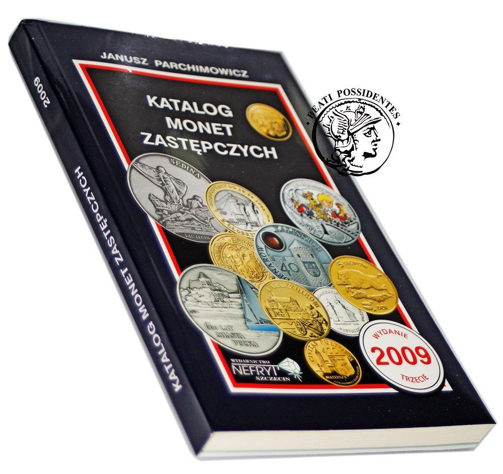 Janusz Parchimowicz - Katalog monet zastępczych [2009]