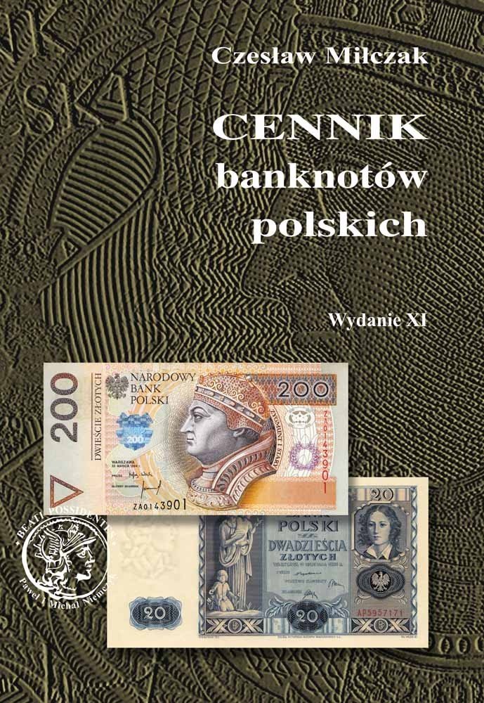 Czesław Miłczak - CENNIK banknotów polskich / wydanie XI 