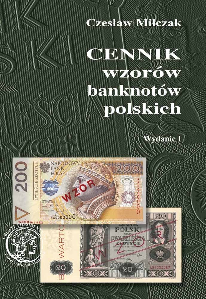 Czesław Miłczak - CENNIK wzorów banknotów polskich / wydanie I 